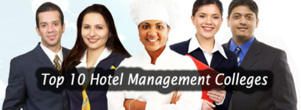 Top 10 Hotel Management Colleges - Thats My Top 10