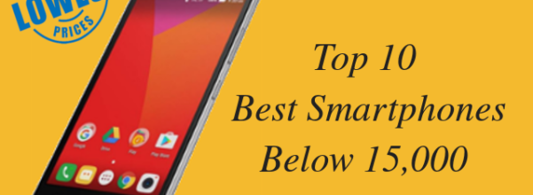 Best Smartphone under 15000 | Top 10 Android Phone Under 15000